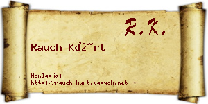 Rauch Kürt névjegykártya